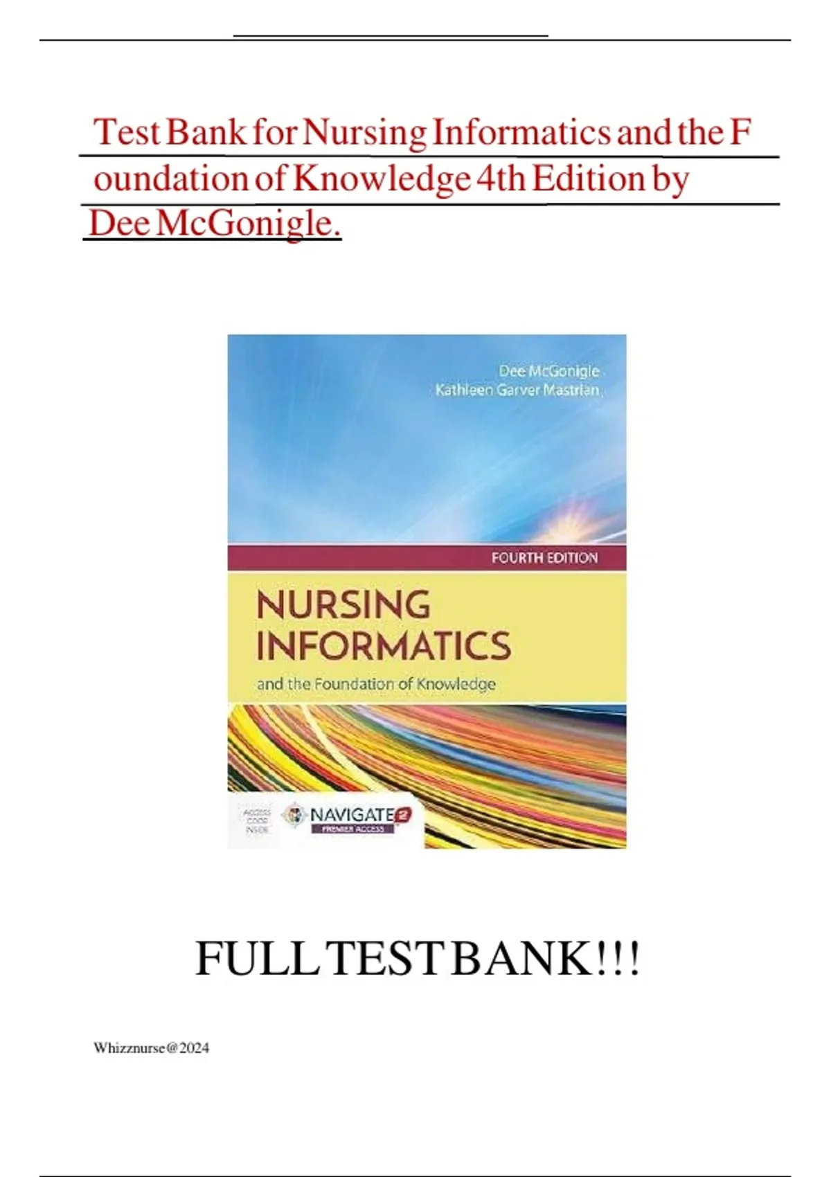 Nursing Informatics and the Foundation of Knowledge 4th Edition Test ...