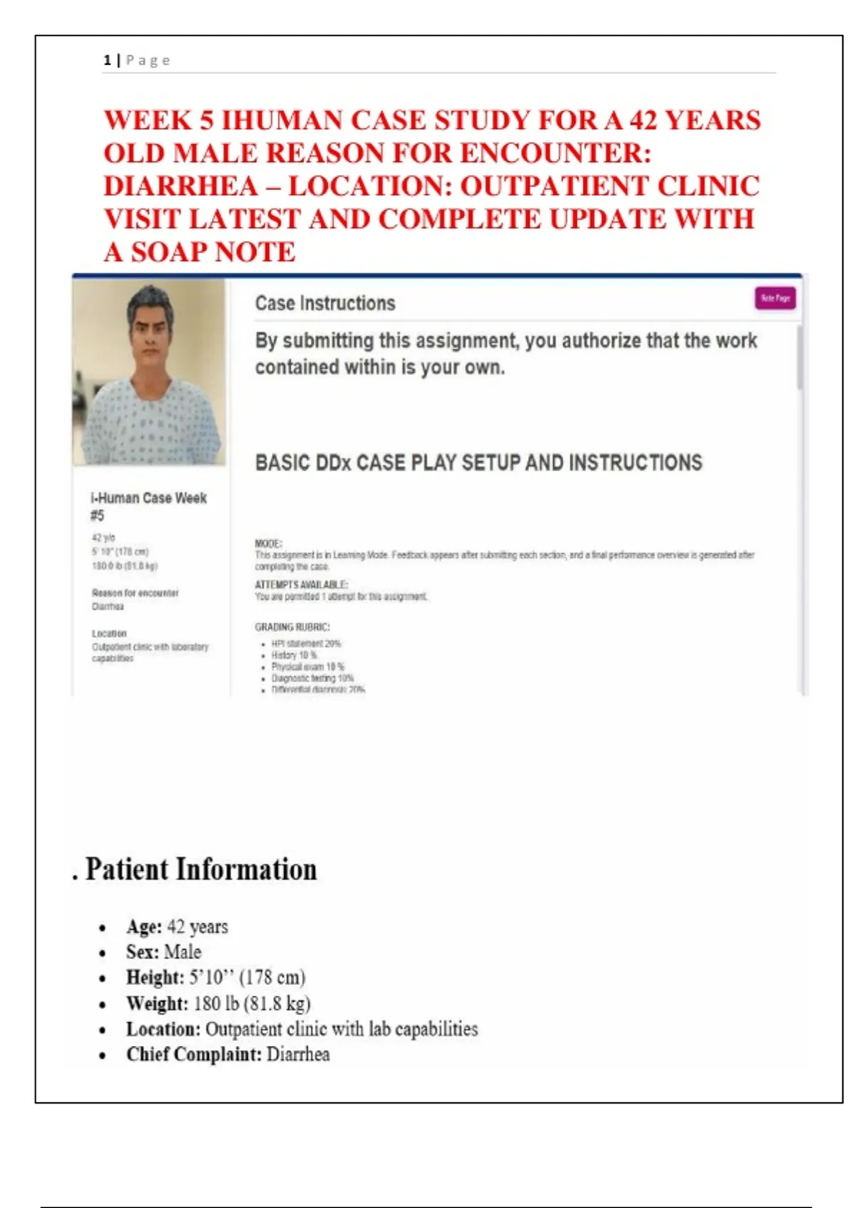 WEEK 5 IHUMAN CASE STUDY FOR A 42 YEARS OLD MALE REASON FOR ENCOUNTER ...