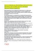 NCCT SURGICAL TECH PRACTICE EXAM 4 Questions and Verified Answers Detailed Answers Latest Graded