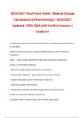 WGU D441 Actual Final Exam Guide &vert; Medical Dosage Calculations & Pharmacology &vert; 2026&sol;2027 Updated &vert; Verified Answers &vert; Grade A&plus;
