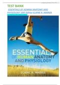 TEST BANK FOR ESSENTIALS OF HUMAN ANATOMY AND PHYSIOLOGY 10th EDITION BY ELAINE N&period; MARIEB QUESTIONS AND WELL VERIFIED ANSWERS &comma; ALL CHAPTERS 