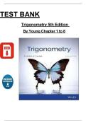 Trigonometry &lpar;5th Edition&rpar; &ndash; Test Bank Chapters 1&ndash;8 &vert; Cynthia Y&period; Young &vert; Mathematics &vert; Complete Exam Questions with Answers