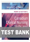 TEST BANK FOR Perry & Potter's Canadian Clinical Nursing Skills and Techniques&comma; 2nd Edition by Shelley Cobbett ISBN&colon;9780323827447 COMPLETE GUIDE ALL CHAPTERS COVERED 100&percnt; VERIFIED A&plus; GRADE ASSURED&excl;&excl;&excl;&excl;&excl;&excl;NEW LATEST UPDATE&excl;&excl;&excl;&excl;&excl;