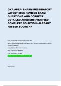 GKA APEA Respiratory Pharmacology Exam 2025 &vert; Latest Revised Questions with Verified Answers