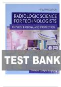 TEST BANK FOR Radiologic Science for Technologists&colon; Physics&comma; Biology&comma; and Protection 12th Edition by Stewart C&period; Bushong ISBN&colon;978-0323661348 COMPLETE GUIDE ALL CHAPTERS COVERED 100&percnt; VERIFIED A&plus; GRADE ASSURED&excl;&excl;&excl;&excl;&excl;NEW LATEST UPDATE&excl;&excl;&excl;&excl;