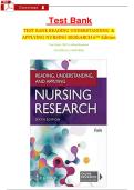 Test Bank for Reading&comma; Understanding&comma; and Applying Nursing Research &lpar;6th Edition&rpar; &ndash; Grove & Gray &vert; 100&percnt; Verified Answers &vert; All Chapters