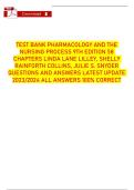 TEST BANK &ndash; Pharmacology and the Nursing Process &lpar;9th Edition&rpar; &vert; Lilley&comma; Collins & Snyder &vert; 58 Chapters &vert; Latest 2023&ndash;2024 Questions & Answers