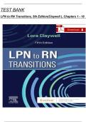 Full Test Bank for LPN to RN Transitions&comma; 5th Edition by Lora Claywell &vert; Verified Q&A &vert; Detailed Rationales &vert; Nursing & Undergraduate Level &vert; Updated 2026 Version