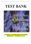 Canadian Tax Principles &ndash; Test Items and Problems &lpar;Chapters 1&ndash;10&rpar;&comma; Practice Questions and Solutions