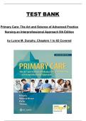 Primary Care&colon; The Art and Science of Advanced Practice Nursing &ndash; An Interprofessional Approach 5th Edition by Lynne M&period; Dunphy &ndash; Complete Test Bank Chapters 1&ndash;82