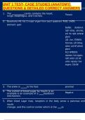 UNIT 1 TEST- CASE STUDIES &lpar;ANATOMY&rpar; QUESTIONS & DETAILED CORRECT ANSWERS