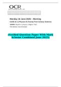 2-25 GCSE &lpar;9&ndash;1&rpar; Physics B &lpar;Twenty First Century Science&rpar; J259&sol;04 Depth in physics &lpar;Higher Tier&rpar;   &lpar;Verified Question Paper With Mark Scheme Combined June 2025&rpar;