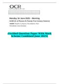 2025 GCSE &lpar;9&ndash;1&rpar; Physics B &lpar;Twenty First Century Science&rpar; J259&sol;02 Depth in physics &lpar;Foundation Tier&rpar; &lpar;Verified Question Paper With Mark Scheme Combined June 2025&rpar;