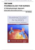 Test Bank - Pharmacology for Nurses A Pathophysiologic Approach 6th Edition &lpar;Adams&comma; 2020&rpar; Chapter 1-50 &vert;  All Chapters with Answers and Rationales