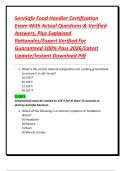 ServSafe Food Handler Certification Exam With Actual Questions & Verified Answers&comma; Plus Explained Rationales&sol;Expert Verified For Guaranteed 100&percnt; Pass 2026&sol;Latest Update&sol;Instant Download Pdf