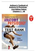 Anthony&rsquo;s Textbook of Anatomy & Physiology &ndash; 21st Edition by Kevin T&period; Patton &vert; Test Bank Practice Questions