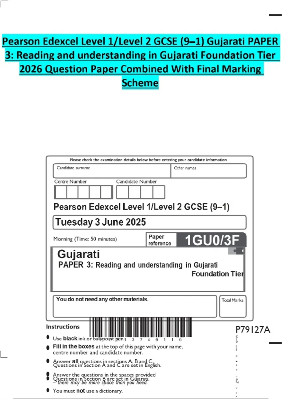 Pearson Note Paper Pearson Edexcel Level 1/Level 2 GCSE (9–1) Gujarati PAPER 3: Reading ...