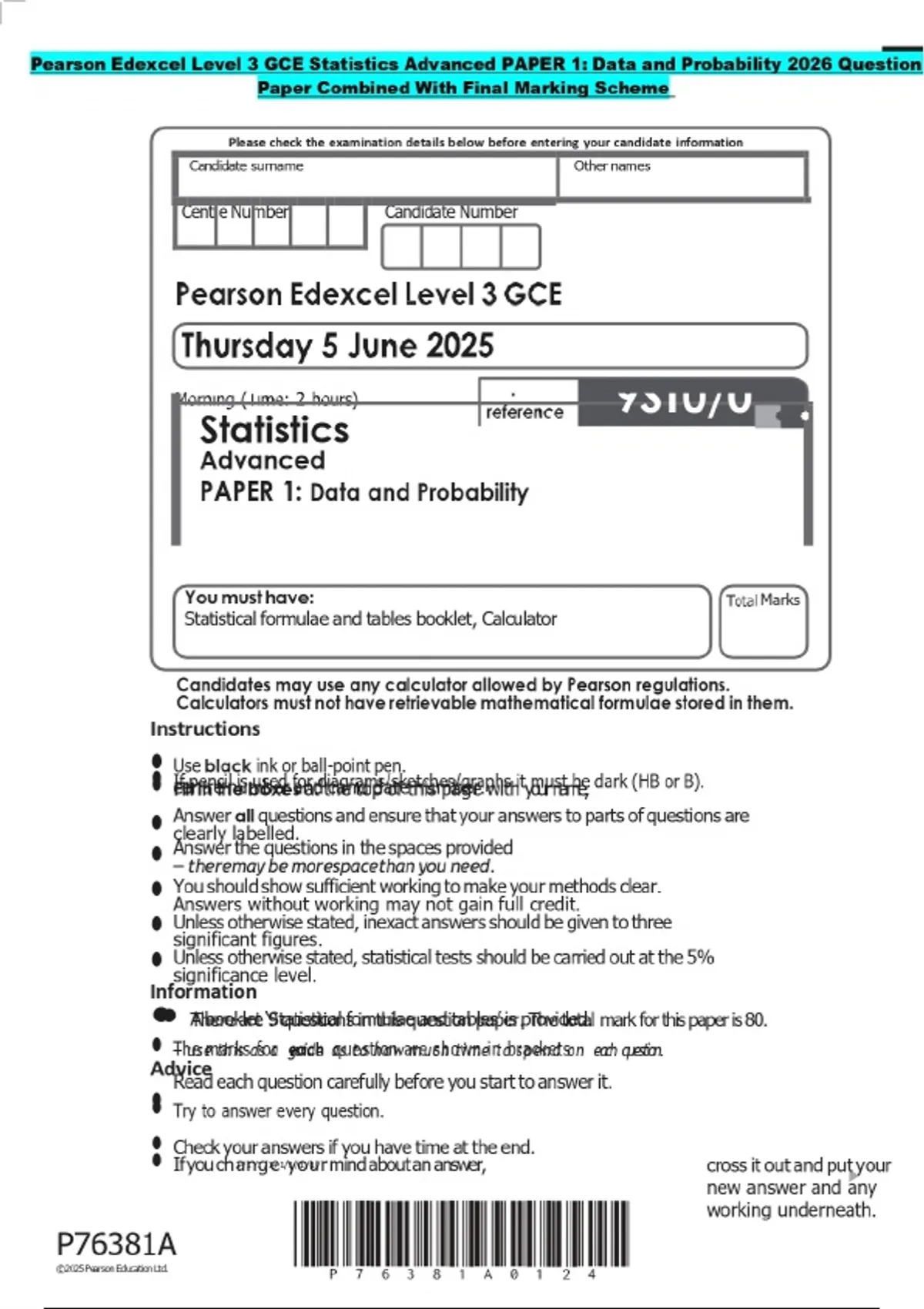 Pearson Edexcel Level 3 GCE Statistics Advanced PAPER 1: Data and ...