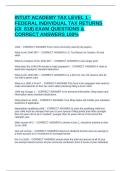INTUIT ACADEMY TAX LEVEL 1 - FEDERAL INDIVIDUAL TAX RETURNS &lpar;OI&lowbar;818&rpar; EXAM QUESTIONS & CORRECT ANSWERS 100&percnt;