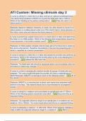 ATI Custom Missing clinicals day 2 2024 Questions with verified correct answers