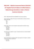 WGU D441 Actual Objective Assessment Review 2026&sol;2027 &vert; Targeted Practice Problems & Verified Solutions &vert; Medical Dosage Calculations &vert; Grade A &vert; Western Governors University