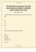 NR 302 Health Assessment 1 ALL 300 QUESTIONS AND CORRECT ANSWERS LATEST UPDATE THIS YEAR