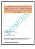 HESI CASE STUDIES - GESTATIONAL DIABETES &lpar;DANIELLE GREENE&rpar;&period; EXAM 2025&sol;2026 QUESTIONS AND ANSWERS 100&percnt; PASS&period;