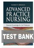 TEST BANK FOR Advanced Practice Nursing&colon; Essential Knowledge for the Profession 5th Edition by Susan M&period; DeNisco ISBN&colon; 978-1284264661 COMPLETE GUIDE ALL CHAPTERS COVERED 100&percnt; VERIFIED A&plus; GRADE ASSURED&excl;&excl;&excl;&excl;NEW LATEST UPDATE&excl;&excl;&excl;&excl;&excl;