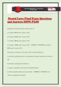 Dental Laws Final Exam Questions and Answers 100&percnt; PASS