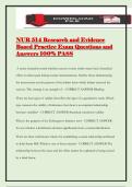 NUR 514 Research and Evidence Based Practice Exam Questions and Answers 100&percnt; PASS