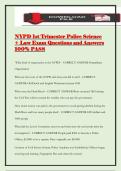 NYPD 1st Trimester Police Science &plus; Law Exam Questions and Answers 100&percnt; PASS