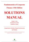 Complete Solutions Manual &mdash; Fundamentals of Corporate Finance&comma; 13th Edition &mdash; Stephen A&period; Ross &mdash; &lpar;All Chapters Covered 1&ndash;27&comma; Solutions Included&rpar;