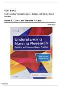 Test Bank - Understanding Nursing Research&comma; 7th Edition &lpar;Grove&comma; 2019&rpar;&comma; Chapter 1-14 &vert; All Chapters