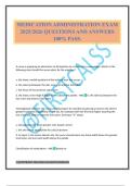 MEDICATION ADMINISTRATION EXAM 2025&sol;2026 QUESTIONS AND ANSWERS 100&percnt; PASS&period;