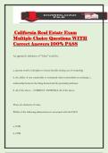 California Real Estate Exam Multiple Choice Questions WITH Correct Answers 100&percnt; PASS