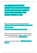 AZ CAREGIVER PRACTICE TEST EXAM&lpar;ACTUAL EXAM&rpar; WITH CORRECT ACTUAL QUESTIONS AND CORRECTLY WELL DEFINED ANSWERS LATEST ALREADY GRADED A&plus; 2026