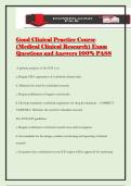 Good Clinical Practice Course &lpar;Medical Clinical Research&rpar; Exam Questions and Answers 100&percnt; PASS
