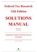 Complete Solutions Manual &mdash; Federal Tax Research&comma; 12th Edition &mdash; Roby Sawyers &mdash; ISBN 9780357366387 &mdash; &lpar;All Chapters Covered 1&ndash;13&comma; Solutions Included&rpar;