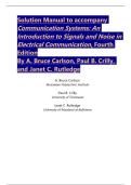 Solution Manual to accompany  Communication Systems&colon; An  Introduction to Signals and Noise in  Electrical Communication&comma; Fourth  Edition  By A&period; Bruce Carlson&comma; Paul B&period; Crilly&comma;  and Janet C&period; Rutledge 