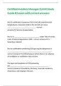 Certified Aviation Manager &lpar;CAM&rpar; Study Guide -3 exam with correct answers
