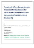 Pennsylvania Refinery Operator Licensing Examination &mdash; Practice Questions&comma; Answers&comma; and Rationales &lpar;2025-2026 Edition&rpar;