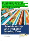 Safe Maternity & Pediatric Nursing Care &lpar;Second Edition&rpar; &ndash; Luanne Linnard-Palmer &ndash; Complete Test Bank with Solutions