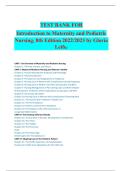 TEST BANK FOR Introduction to Maternity and Pediatric Nursing&comma; 8th Edition 2022&sol;2023 by Gloria Leifer With 100&percnt; Verified Questions & Correct Answers Graded A&plus;