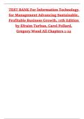 Test Bank for Information Technology for Management&colon; Advancing Sustainable&comma; Profitable Business Growth&comma; 11th Edition by Efraim Turban&comma; Carol Pollard & Gregory Wood &vert; Chapters 1&ndash;14 Complete &vert; Exam Questions & Verified Answers &vert; MIS & IT Management Exam Pre
