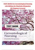 Test Bank for Gerontological Nursing&comma; 11th Edition by Charlotte Eliopoulos &lpar;ISBN 9781975242558&rpar; &vert; Chapters 1&ndash;36 Complete &vert; Exam Questions & Verified Answers &vert; Nursing & NCLEX-Style Exam Prep