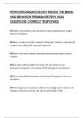 PSYCHOPHARMACOLOGY DRUGS THE BRAIN AND BEHAVIOR PREMIUM REVIEW 2026 QUESTIONS CORRECT RESPONSES