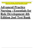 TEST BANK FOR ADVANCED PRACTICE NURSING ESSENTIALS FOR ROLE DEVELOPMENT 4TH EDITION BY LUCILLE A&period; JOEL&period; &vert; All Chapters with Answers and Rationales &vert; LATEST&period;