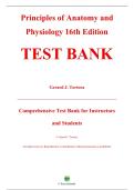 Complete Test Bank &mdash; Principles of Anatomy and Physiology&comma; 16th Edition &mdash; Gerard J&period; Tortora &mdash; ISBN 9781119662792 &mdash; &lpar;All Chapters Covered 1&ndash;29&comma; Questions & Answers&rpar;