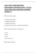 ASNT STUDY GUIDE INDUSTRIAL RADIOGRAPHY RADIATION SAFETY ACTUAL EXAM PAPER 2026 QUESTIONS ANSWERS GRADED A&plus;