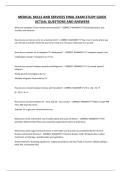 MEDICAL SKILLS AND SERVICES FINAL EXAM STUDY GUIDE ACTUAL QUESTIONS AND